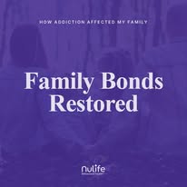 Purple graphic card reading Family Bonds Restored about addiction and family